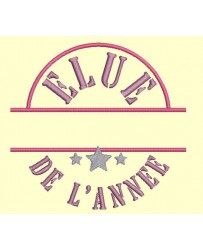 Elu / Elue de l'année à personnaliser - 4 tailles 2