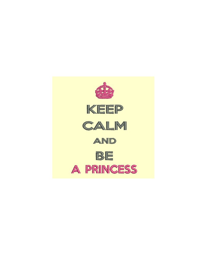 Keep Calm ans be a princess - 13x18