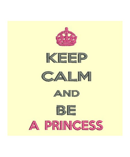 Keep Calm ans be a princess - 13x18