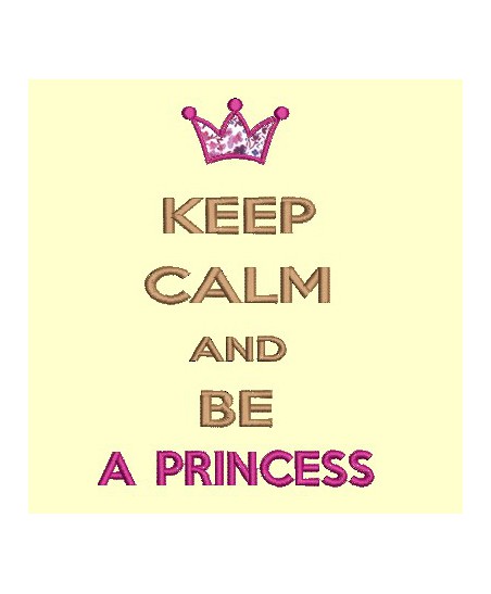 Keep Calm ans be a princess - 13x18