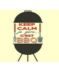 Barbecue : keep calm, je gère, c'est BBQ - 3 tailles