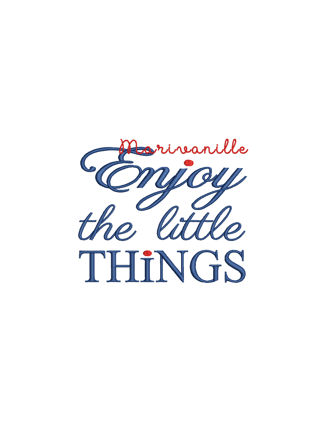 Enjoy The Little Things