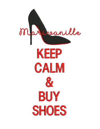Keep calm & by shoes (2 tailles)