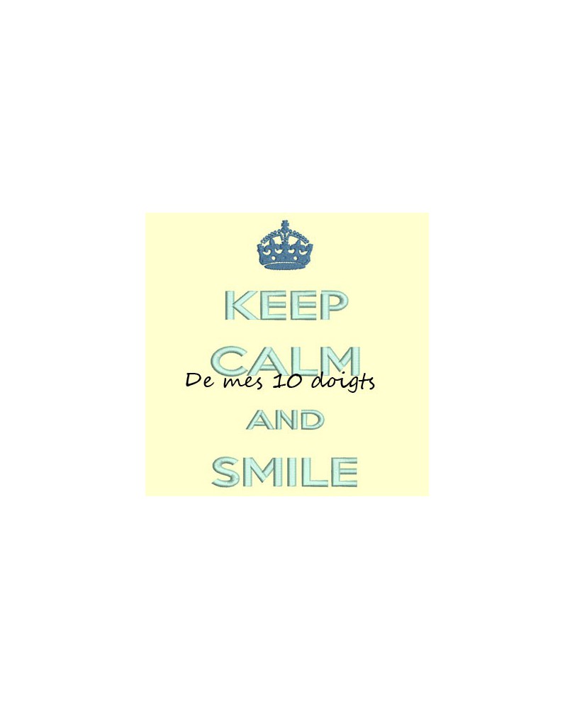 Keep Calm And Smile - 10x18cm