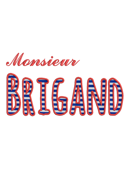 Brigand -appliqué- 2 versions