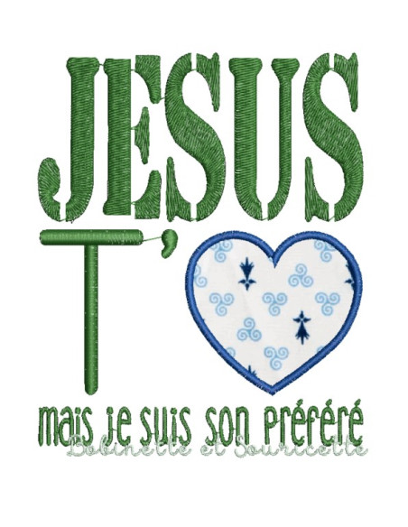 Jésus t'aime (version fille ou garçon) - appliqué- 4 tailles